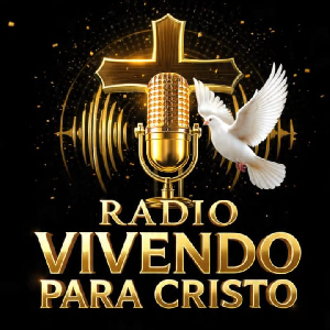 Radio Vivendo Para Cristo Gospel